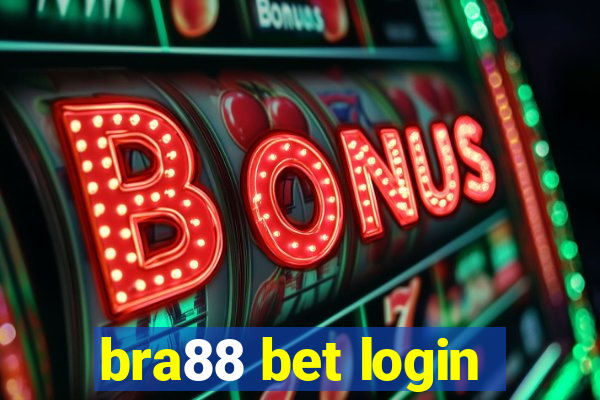 bra88 bet login